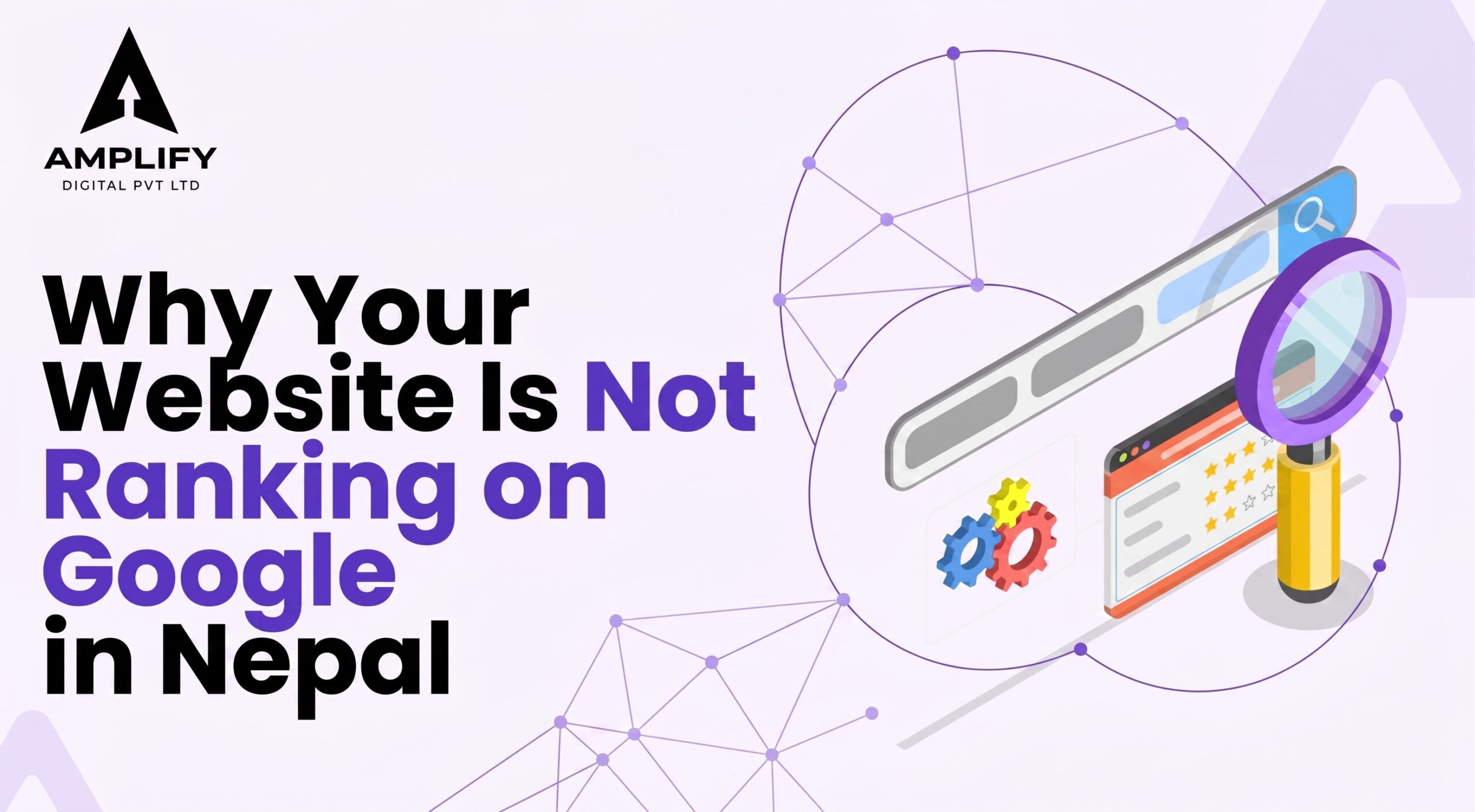 Why Your Website Is Not Ranking on Google in Nepal?